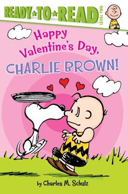 Happy Valentine's Day, Charlie Brown!: Ready-To-Read Level 2 - Charles M. Schulz