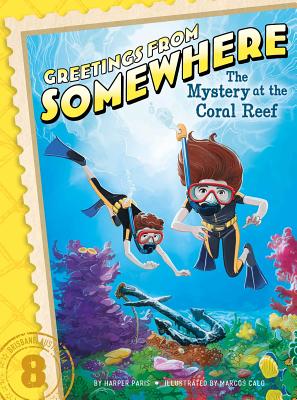 The Mystery at the Coral Reef - Harper Paris