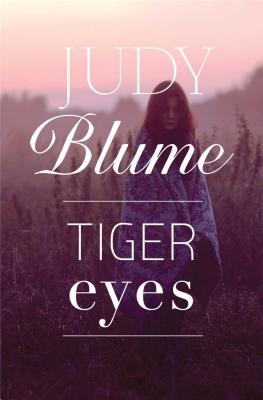 Tiger Eyes - Judy Blume