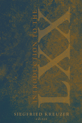 Coperta cărții 'Introduction to the Septuagint - Siegfried Kreuzer'