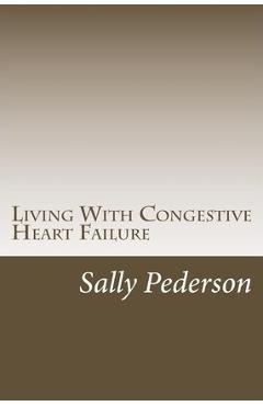 Coperta cărții 'Living with Congestive Heart Failure - Sally Pederson'