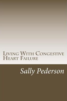 Coperta cărții 'Living with Congestive Heart Failure - Sally Pederson'