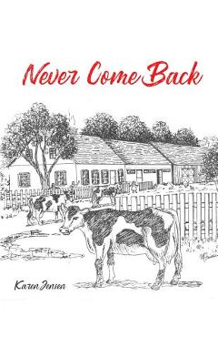 Coperta cărții 'Never Come Back - Karen Jensen'