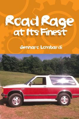 Road Rage: at Its Finest - Gennaro Lombardi