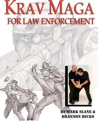 Krav Maga for Law Enforcement - Brannon Hicks