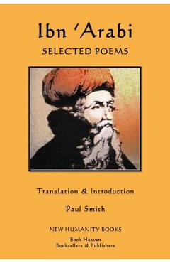 Poza produsului Ibn 'Arabi: Selected Poems - Paul Smith