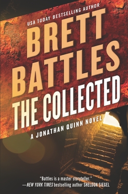 The Collected: A Jonathan Quinn Novel - Brett Battles