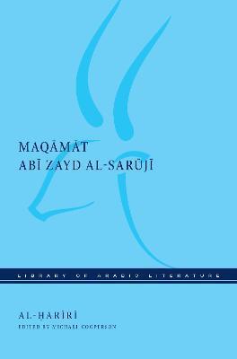 Maqāmāt Abī Zayd Al-Sarūjī - Al-Ḥarīrī