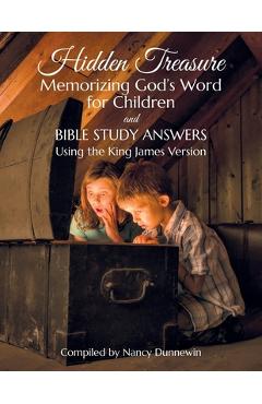 Poza produsului Hidden Treasure for Children: Memorizing God's Word for Children and Bible Study Answers - Nancy Dunnewin