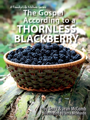 The Gospel According to a Blackberry - Terry Mccomb