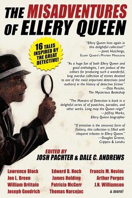 The Misadventures of Ellery Queen - Josh Pachter