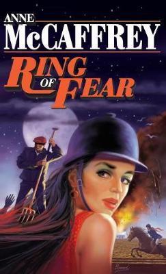 Ring of Fear - Anne Mccaffrey