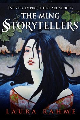The Ming Storytellers - Laura Rahme