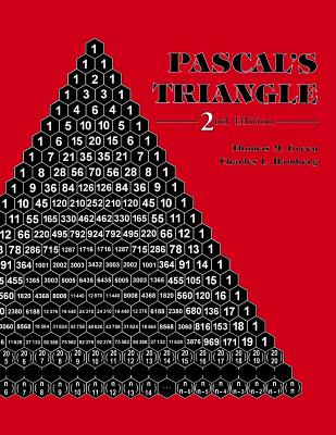 Pascal's Triangle, 2nd Edition - Charles L. Hamberg