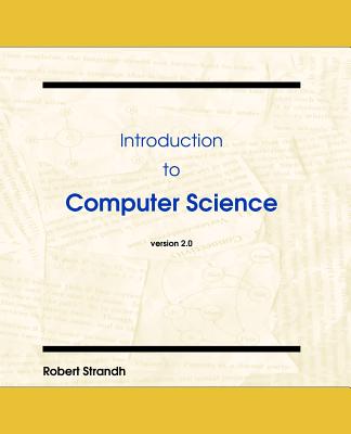 Coperta cărții 'Introduction to Computer Science - Robert Strandh'