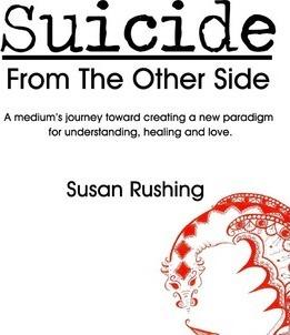 Suicide From the Other Side - Susan Rushing