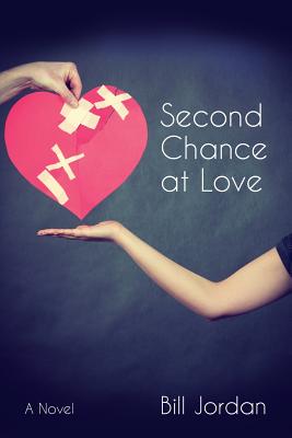 Second Chance at Love - Bill Jordan