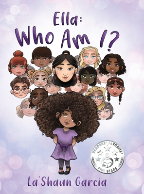 Ella: Who Am I? - La'shaun Garcia