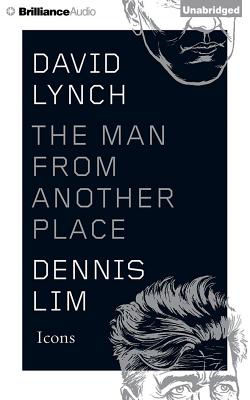David Lynch: The Man from Another Place - Dennis Lim