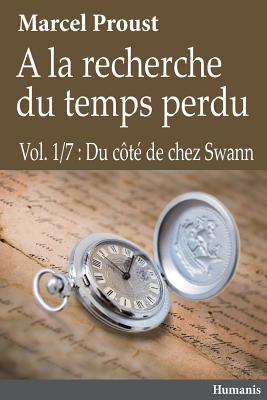 À La Recherche Du Temps Perdu - Vol.1/7: Du Côté de Chez Swann - Luc Deborde