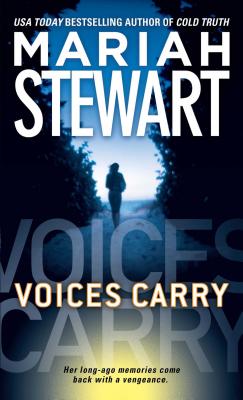 Voices Carry - Mariah Stewart