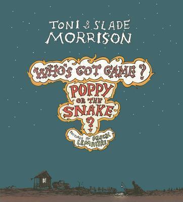 Poppy or the Snake? - Toni Morrison