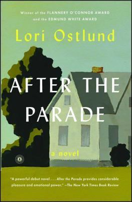 After the Parade - Lori Ostlund