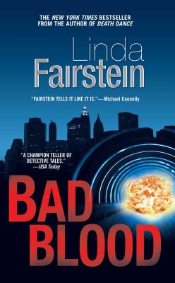 Bad Blood - Linda Fairstein