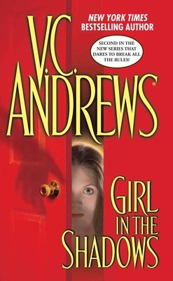 Girl in the Shadows - V. C. Andrews