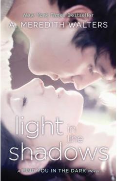 Coperta cărții 'Light in the Shadows - A. Meredith Walters'