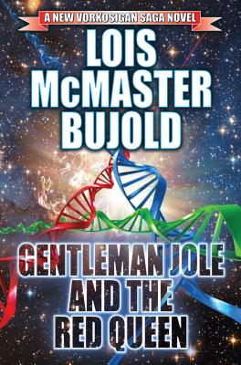 Coperta cărții 'Gentleman Jole and the Red Queen: Volume 17 - Lois Mcmaster Bujold'
