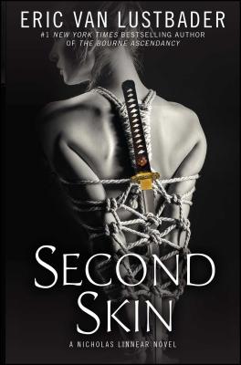 Second Skin: A Nicholas Linnear Novel - Eric Van Lustbader