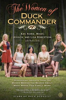 The Women of Duck Commander - Kay Robertson