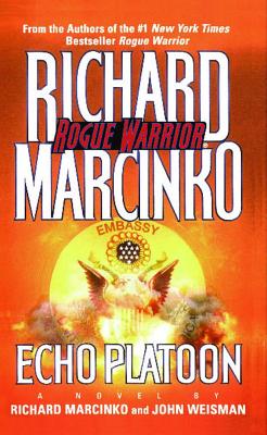 Echo Platoon - Richard Marcinko