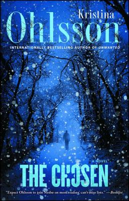 The Chosen: A Novelvolume 5 - Kristina Ohlsson