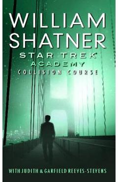 Poza produsului Star Trek: Academy: Collision Course - William Shatner