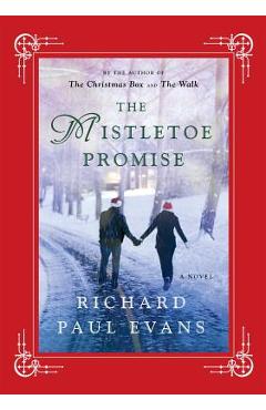 Coperta cărții 'The Mistletoe Promise - Richard Paul Evans'