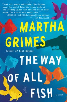 The Way of All Fish - Martha Grimes