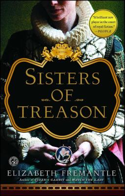 Sisters of Treason - Elizabeth Fremantle