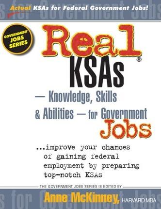 Real KSAs -- Knowledge, Skills & Abilities -- for Government Jobs - Anne Mckinney