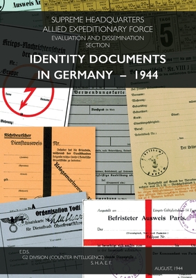 Identity Documents in Germany - 1944 - Shaef