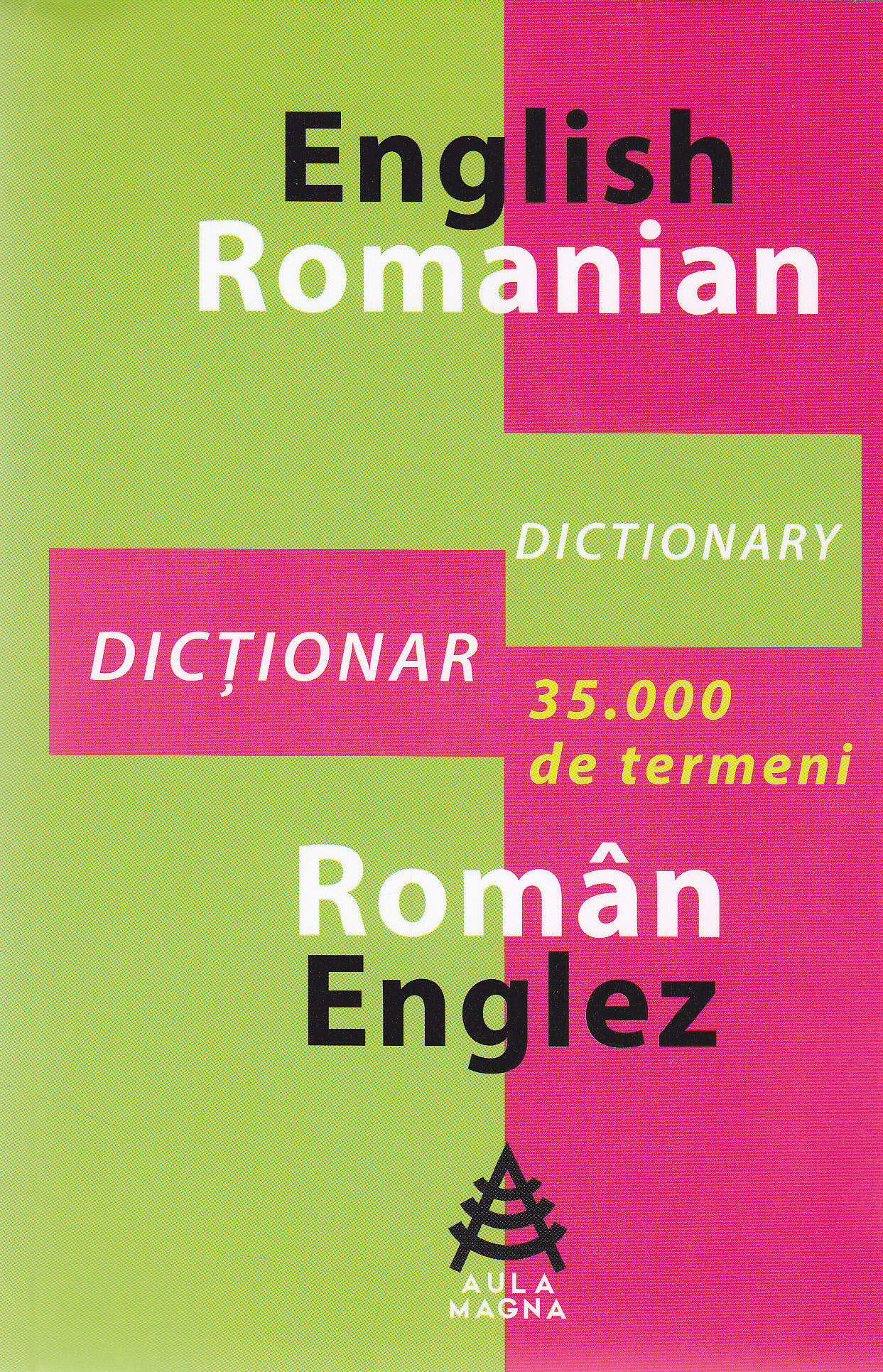 Dictionar englez- roman, roman- englez - 35000 de termeni - Dana Carausu