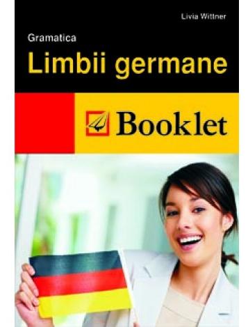 Gramatica limbii germane - Livia Wittner