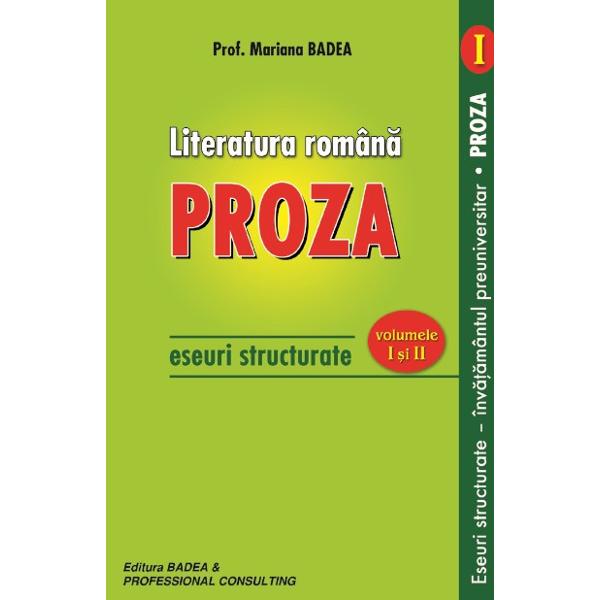 Manual literatura romana - Proza I+II - Mariana Badea