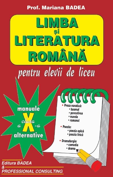 Manual limba si literatura romana clasa a 10-a - Mariana Badea