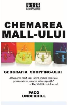 Poza produsului Chemarea mall-ului - Paco Underhill