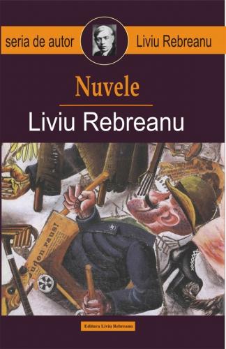 Nuvele - Liviu Rebreanu