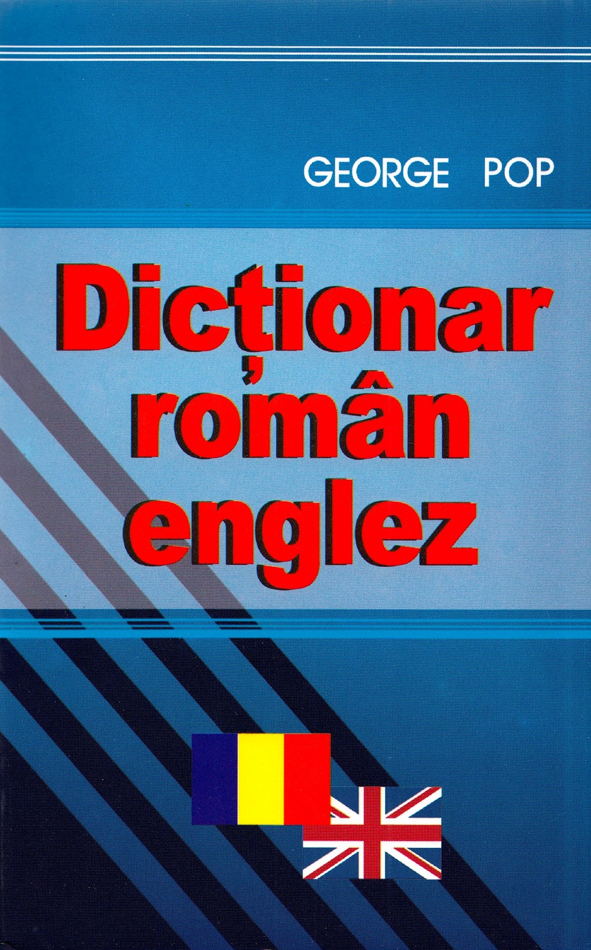 Dictionar roman-englez - George Pop