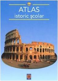 Coperta cărții 'Atlas istoric scolar'