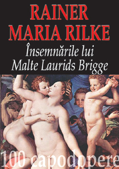 Insemnarile Lui Malte Laurids Brigge - Rainer Maria Rilke